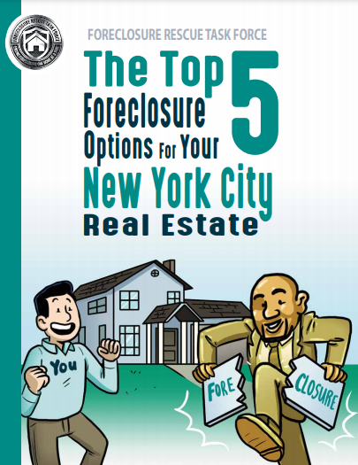 The Top Five Foreclosure options for your New York City Real Estate